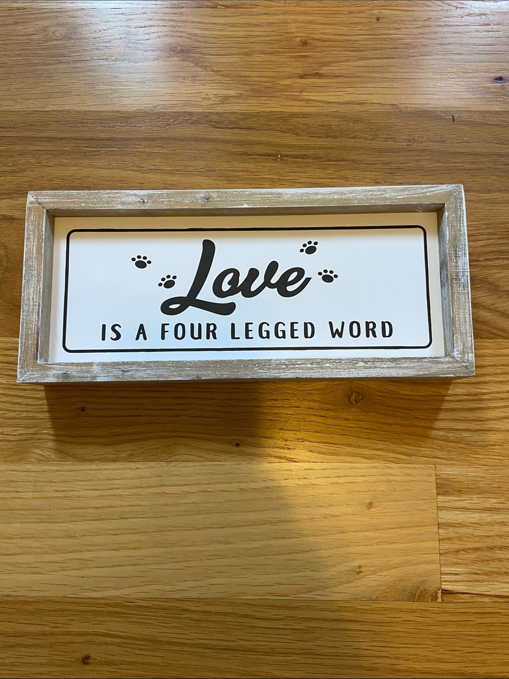 Rustic White "Love Is A Four Legged Word" Pet Wall Sign